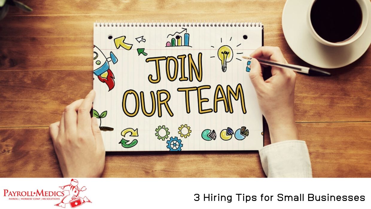 3 Hiring Tips for Small Businesses